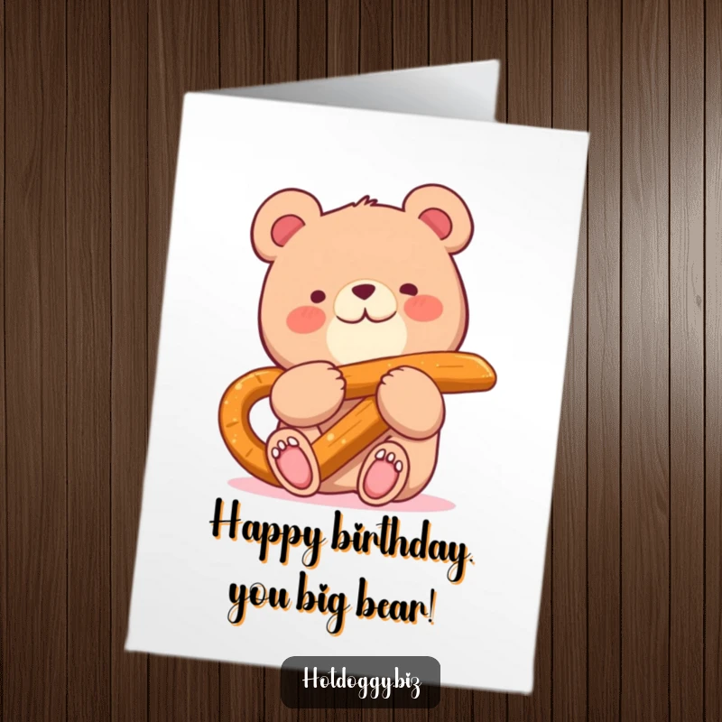 Funny Free Printable Birthday Card: A small, happy bear joyfully munches on a huge pretzel stick.